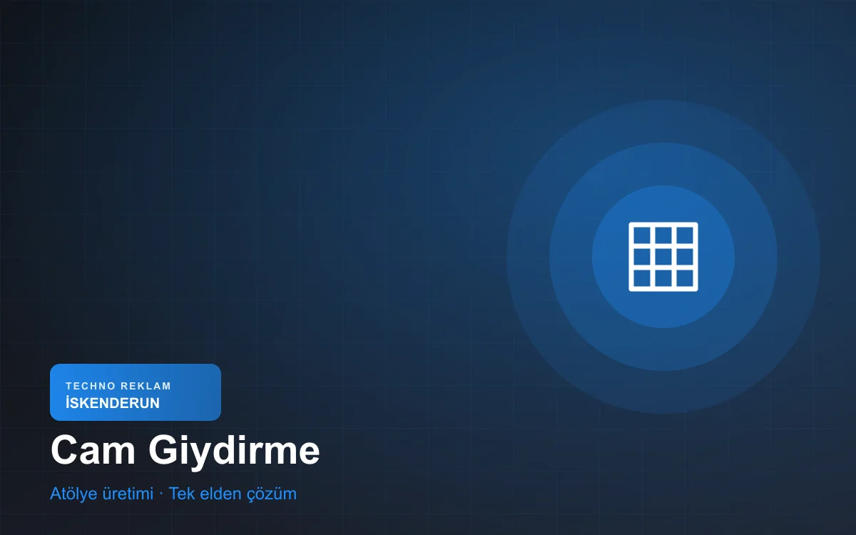 Cam Giydirme