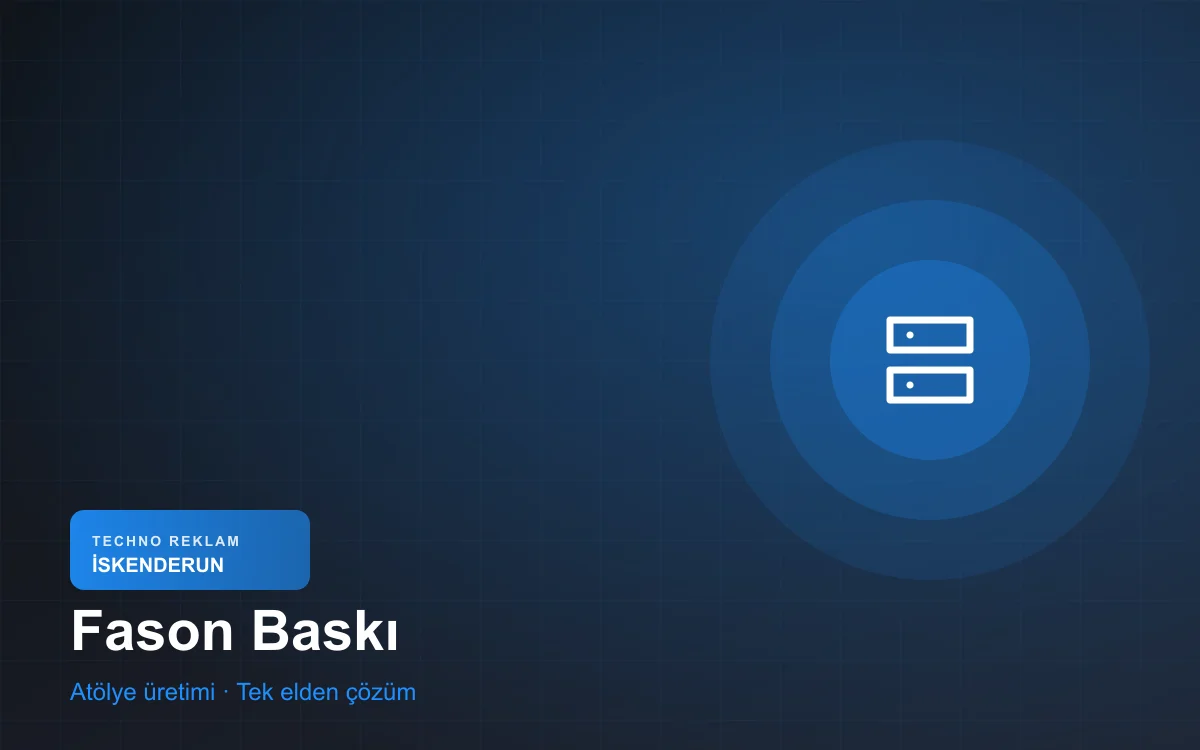 Fason Baskı Hizmeti